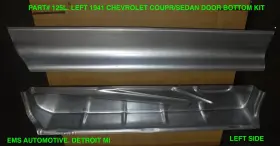 125l Ems Automotive 1941 Chevrolet Door Bottom Kit #125l. Left Side. Auto