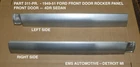 1949,1950,1951 Ford 4DR Sedan Front Door Rocker Panel #311 L/r Set. Ems Auto New. Price: $218.00.