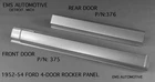 Ford Mercury Door Front & Rear Rocker Panel Right 1952-1954 #375/376R New. Price: $314.76.