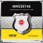Genuine 2000-2002 Mitsubishi Montero Cover Front Fog Lamp Left Hand MR535745 New. Price: $157.49.