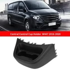 Mercedes Vito Metris W447 Centre Console Cup Holder Kit Frame A44768008319051 New. Price: $105.60.