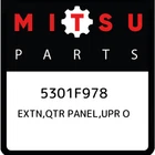 Mitsubishi Extn,qtr Panel,upr 5301F978, New Genuine Oem Part. Price: $94.14.