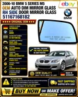 06-10 Bmw Series M5 Oem Auto Dim Rh Side Door Mirror Glass 51167168182 Used. Price: $108.99.