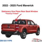Fit 2022-2025 Ford Maverick Pickup Rear Back Window Glass Stationary Tinted New. Price: $218.00.