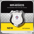 Genuine 1999-2006 Mitsubishi Reinforcement Front Seat Belt Anchor MR485835 New. Price: $64.00.