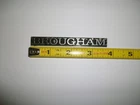 Used Genuine 1979-91 Mercury Grand Marquis Fender Emblem "brougham". Price: $12.99.