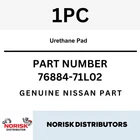 Oem Nissan Infiniti Urethane Pad 76884-71L02 New. Price: $16.03.