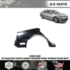 Fit 2018-2024 Toyota Camry Right Quarter Panel Without Blind Spot Passenger Side New. Price: $449.99.