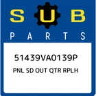Subaru Pnl Sd Out Qtr Rplh 51439VA0139P, New Genuine Oem Part. Price: $1194.37.