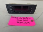 02 Porsche 996TT Oem Heater Ac A/c Climate Control 99665310109 01-05 69K!! Used. Price: $249.99.
